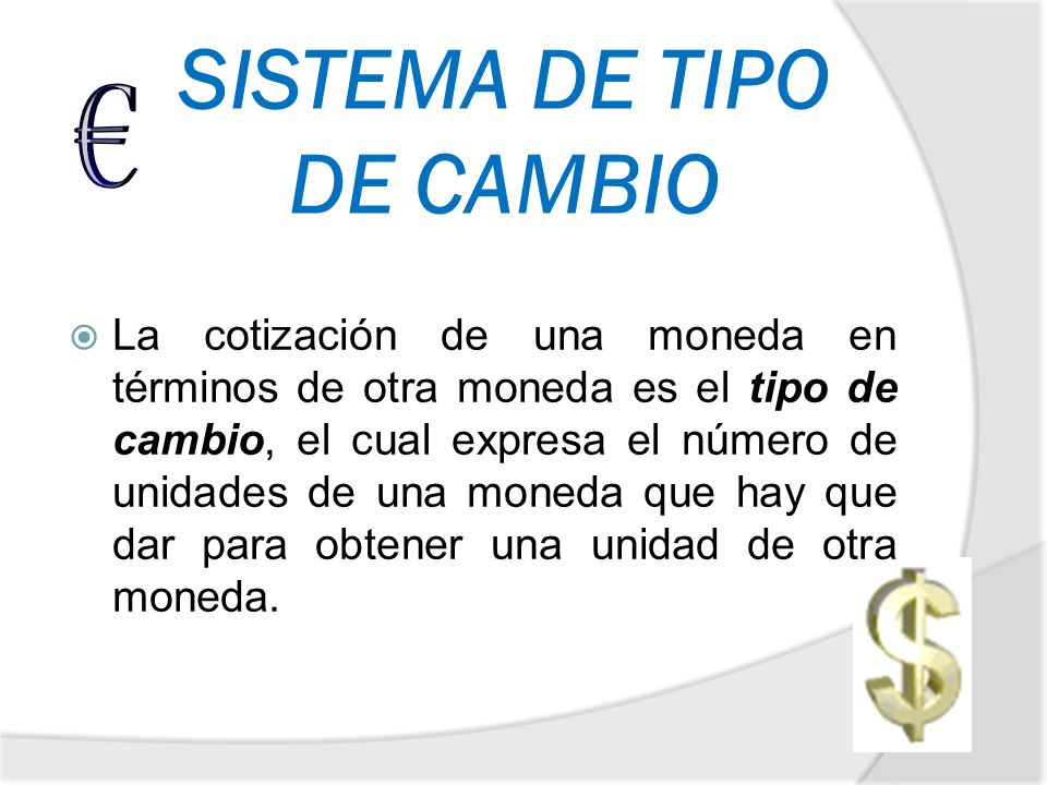 El tipo de cambio al ser un precio se determina mediante la interacción de la oferta y la demanda por dólares en el mercado de divisas. El tipo de cambio es el precio de una divisa extranjera.